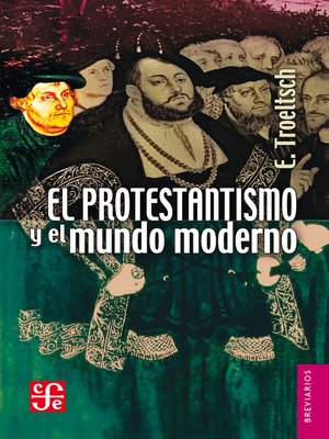 cover image of El protestantismo y el mundo moderno